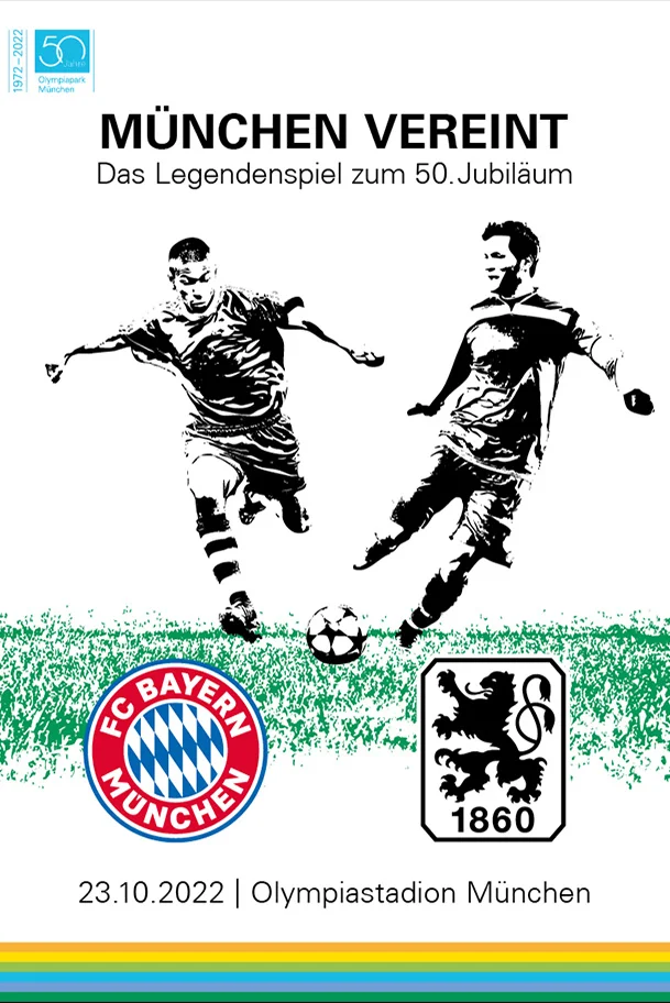 MÜNCHEN VEREINT – Das Legendenspiel zum 50. Jubiläum
